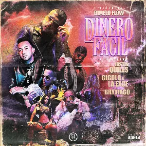 Pochette de Dinero fácil de Gigoló y La Exce - Dímelo Flow - Brytiago