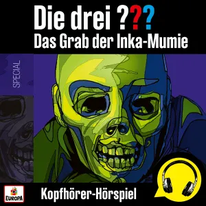 Pochette de Die drei ??? Special: Das Grab der Inka-Mumie de Die drei ???