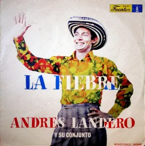 Pochette de La fiebre de Andrés Landero