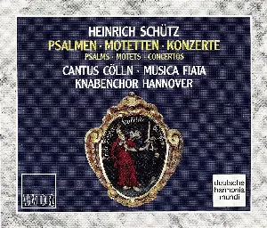 Pochette de Psalms - Motets - Concertos de Musica Fiata - Knabenchor Hannover - Heinrich Schütz - Cantus Cölln