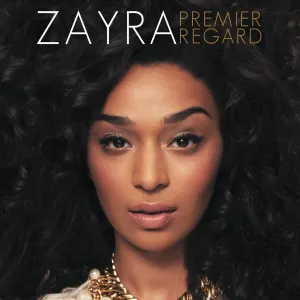 Pochette de Premier regard de Zayra