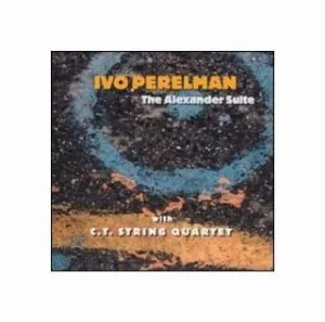 Pochette de The Alexander Suite de Ivo Perelman