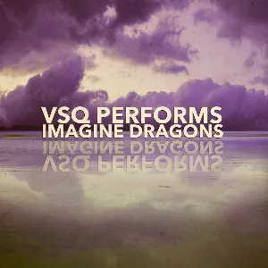 Pochette de VSQ Performs Imagine Dragons de Vitamin String Quartet