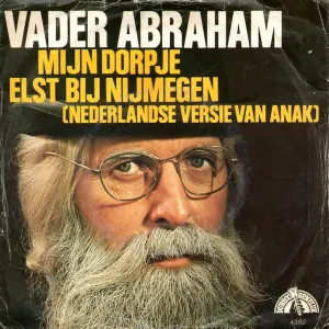 Pochette de Mijn dorpje (Elst bij Nijmegen) / De beste jaren van mijn leven de Vader Abraham