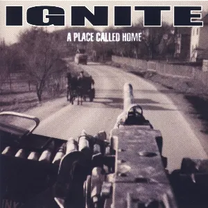 Pochette de A Place Called Home de Ignite