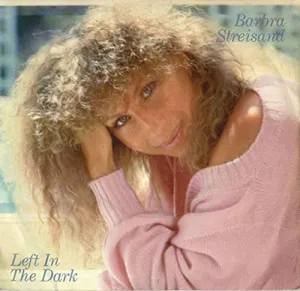 Pochette de Left in the Dark de Barbra Streisand