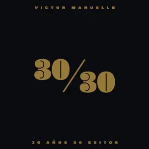 Pochette de 30/30 de Víctor Manuelle