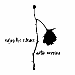 Pochette de Enjoy the Silence (Metal Version) de Leo Moracchioli