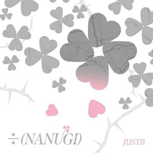Pochette de ÷ (NANUGI) de JUSTB