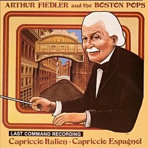 Pochette de Capriccio Italien - Capriccio Espagnol de Arthur Fiedler - Boston Pops Orchestra