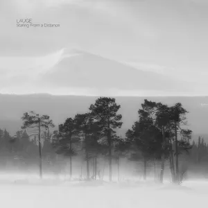 Pochette de Staring from a Distance de Lauge