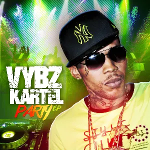 Pochette de Party EP de Vybz Kartel