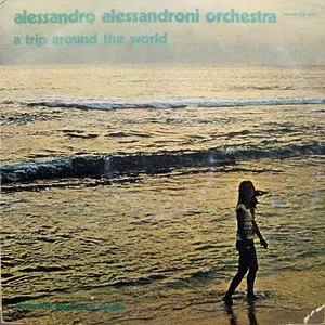 Pochette de A Trip Around the World de Alessandro Alessandroni