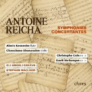 Pochette de Symphonies Concertantes de Christophe Coin - Antoine Reicha - Stephan MacLeod - Alexis Kossenko