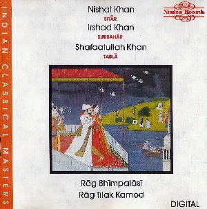 Pochette de Rāg Bhīmpalāsī / Rāg Tilak Kamod de Nishat Khan