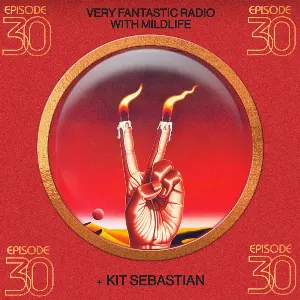Pochette de 2023-08-25: Very Fantastic Radio #30 de Mildlife