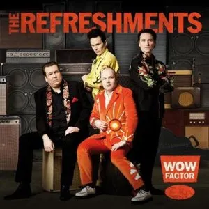 Pochette de Wow Factor de The Refreshments