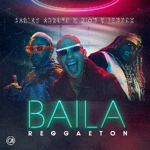 Pochette de Baila reggaeton de Zion & Lennox