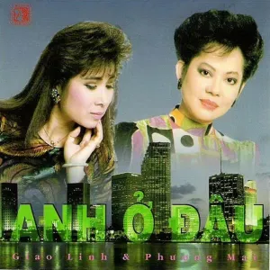 Pochette de Anh ở đâu de Giao Linh