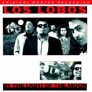 Pochette de By the Light of the Moon de Los Lobos