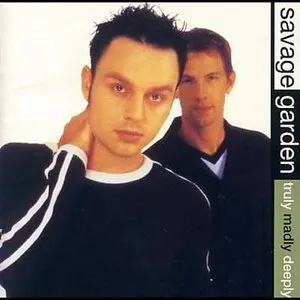 Pochette de Truly Madly Deeply: Ultra Rare Tracks de Savage Garden