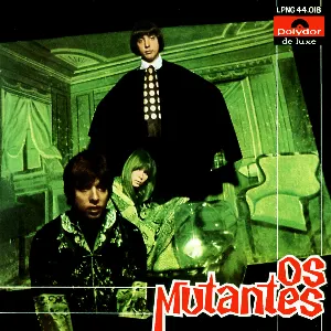 Pochette Os Mutantes