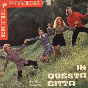 Pochette de In questa città de Ricchi e Poveri