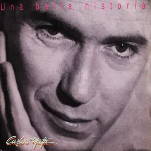 Pochette de Una Bella Historia de Carlos Mata