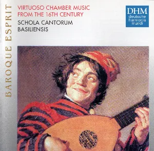 Pochette de Baroque Esprit – Virtuoso Chamber Music from the 16th Century de Schola Cantorum Basiliensis