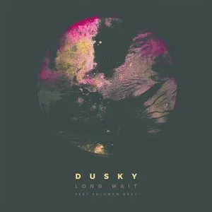 Pochette de Long Wait de Dusky