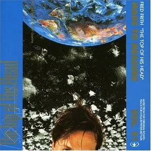 Pochette de The Top of His Head de Fred Frith