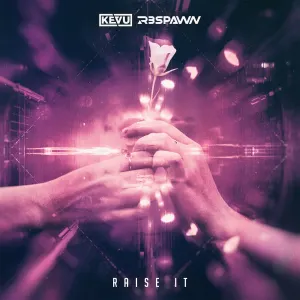 Pochette de Raise It de Kevu