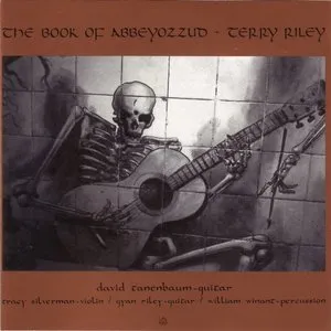 Pochette de The Book of Abbeyozzud de Terry Riley