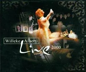 Pochette de Live 2000 de Willeke Alberti