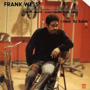 Pochette de I Hear Ya Talkin' de Frank Wess