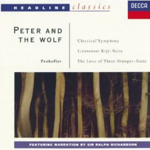 Pochette Peter and the Wolf / Symphony No.1 / Lieutentnt Kijé Suite / The Love of Three Oranges
