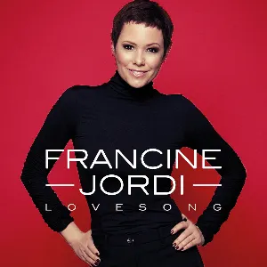 Pochette de Lovesong de Francine Jordi