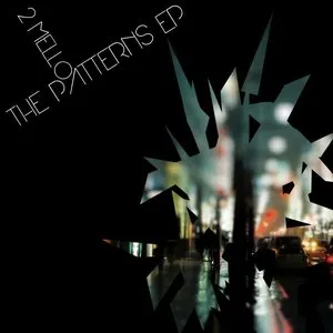 Pochette de The Patterns EP de 2 Mello
