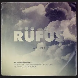 Pochette de We Left de RÜFÜS DU SOL
