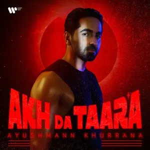 Pochette de Akh Da Taara de Ayushmann Khurrana