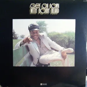 Pochette de Get On Down With Bobby Bland de Bobby “Blue” Bland
