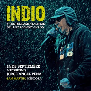 Pochette de Autódromo Jorge Ángel Pena, Mendoza (14 de Septiembre, 2013) de Indio Solari y Los Fundamentalistas del Aire Acondicionado