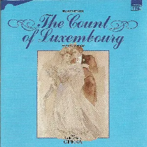 Pochette de The Count of Luxembourg: Highlights in English de Franz Lehár
