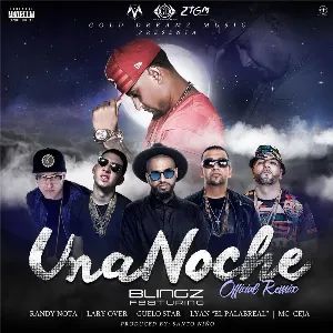 Pochette de Una noche (remix) de Lyan - Guelo Star - MC Ceja - Lary Over