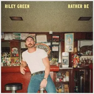 Pochette de Rather Be de Riley Green