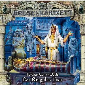 Pochette de Der Ring des Thot de Sir Arthur Conan Doyle - Marc Gruppe