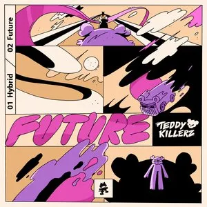 Pochette de Hybrid / Future de Teddy Killerz