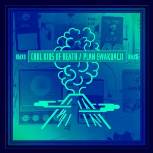 Pochette de Plan Ewakuacji RMXD de Cool Kids of Death