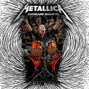 Pochette de 2009-10-15: Cleveland Magnetic: Quicken Loans Arena, Cleveland, OH de Metallica
