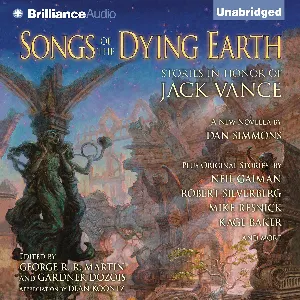 Pochette de Songs of the Dying Earth: Stories in Honor of Jack Vance de George R. R. Martin
